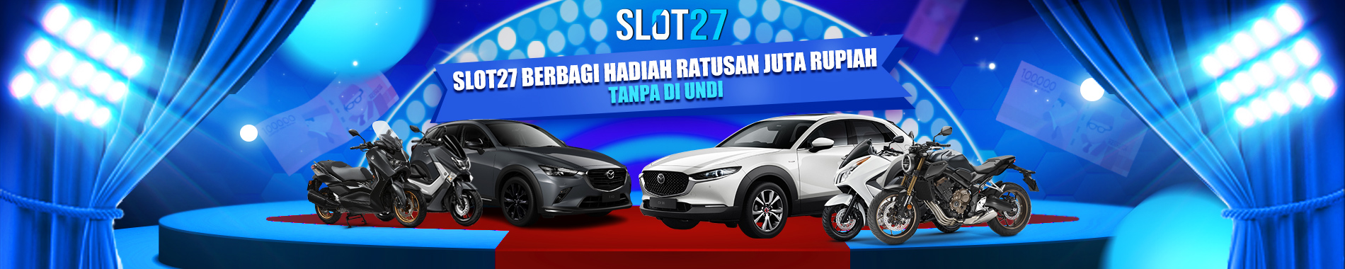 SLOT27 BERBAGI HADIAH RATUSAN JUTA RUPIAH TANPA DI UNDI